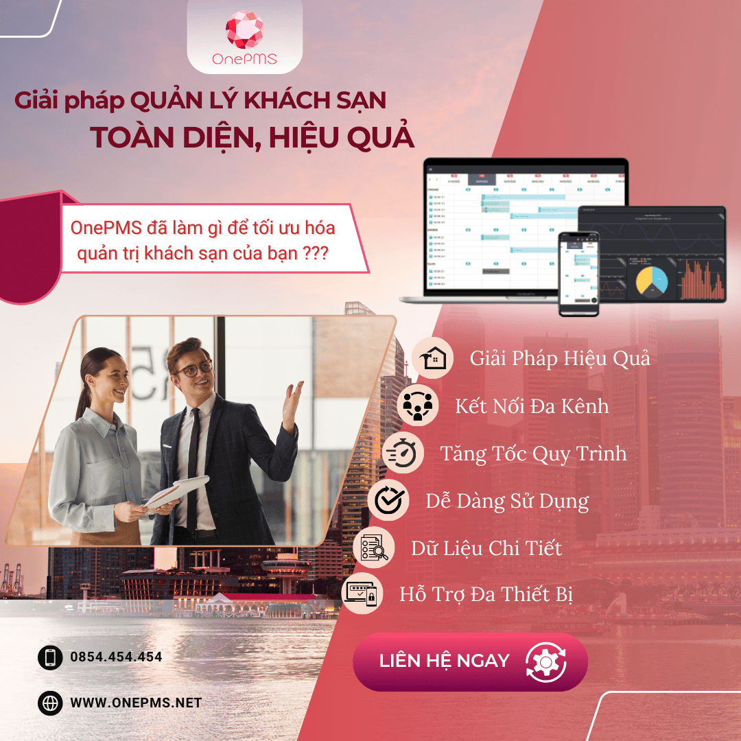 Phần mềm quản lý khách sạn OnePMS tối ưu hóa quản trị khách sạn của bạn